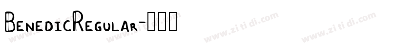 BenedicRegular字体转换