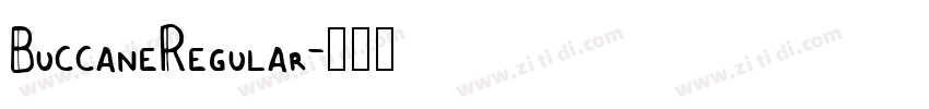 BuccaneRegular字体转换 BuccaneRegular字体转换