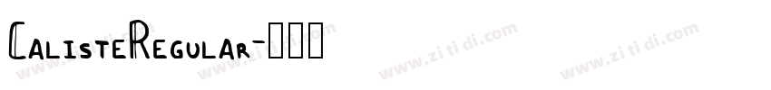 CalisteRegular字体转换 CalisteRegular字体转换
