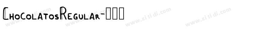 ChocolatosRegular字体转换