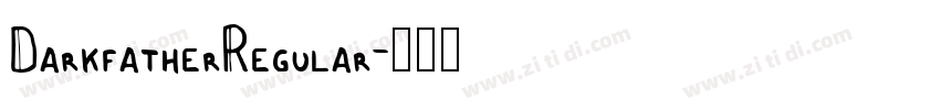 DarkfatherRegular字体转换