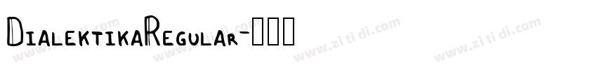 DialektikaRegular字体转换