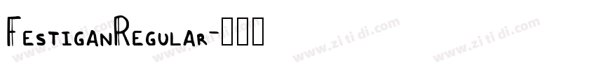 FestiganRegular字体转换