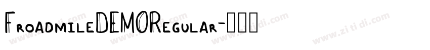 FroadmileDEMORegular字体转换