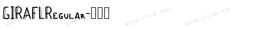 GIRAFLRegular字体转换