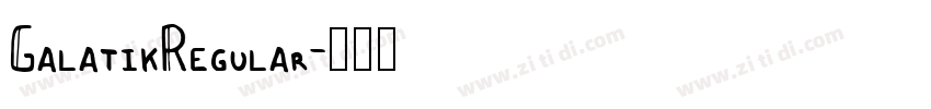 GalatikRegular字体转换