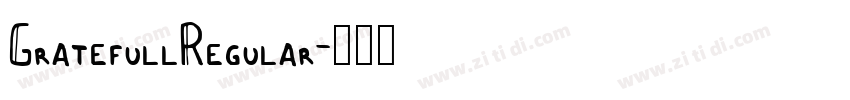 GratefullRegular字体转换