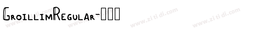 GroillimRegular字体转换