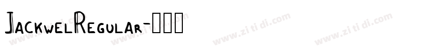 JackwelRegular字体转换
