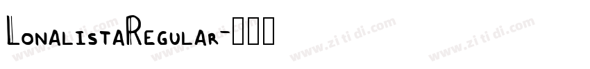 LonalistaRegular字体转换