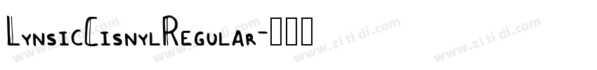 LynsicCisnylRegular字体转换