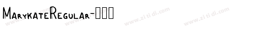 MarykateRegular字体转换