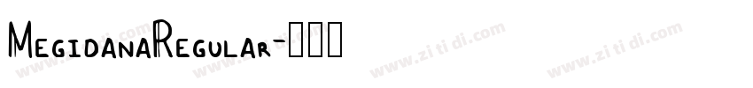 MegidanaRegular字体转换