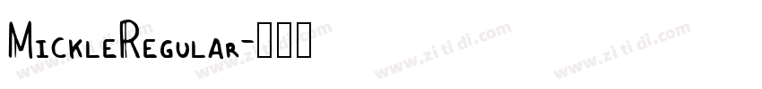 MickleRegular字体转换
