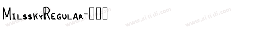 MilsskyRegular字体转换