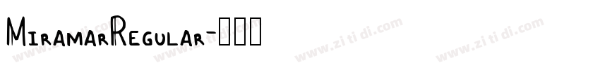 MiramarRegular字体转换 MiramarRegular字体转换