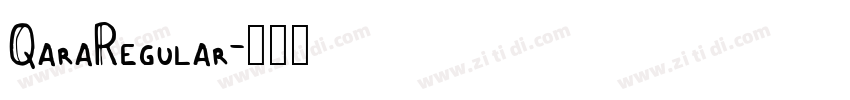 QaraRegular字体转换