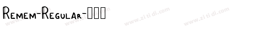 Remem-Regular字体转换 Remem-Regular字体转换