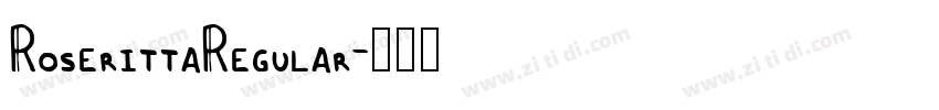 RoserittaRegular字体转换 RoserittaRegular字体转换