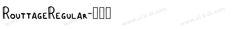 RouttageRegular字体转换 RouttageRegular字体转换