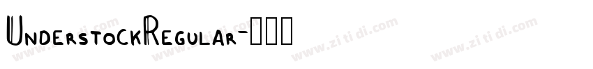 UnderstockRegular字体转换