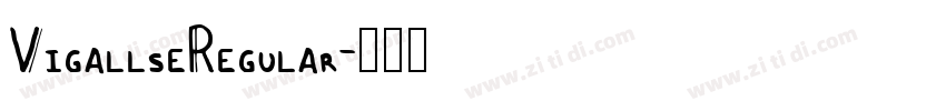 VigallseRegular字体转换