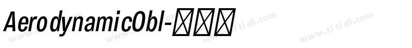 AerodynamicObl字体转换