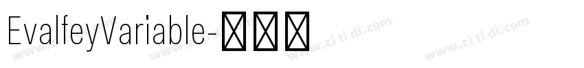 EvalfeyVariable字体转换 EvalfeyVariable字体转换