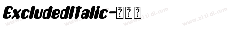 ExcludedItalic字体转换