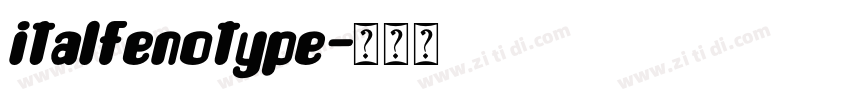 italfenotype字体转换