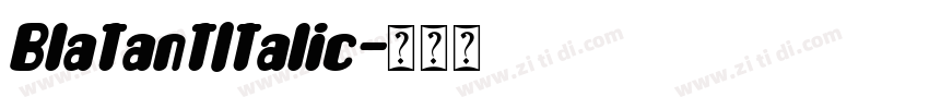 BlatantItalic字体转换