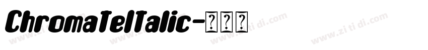ChromateItalic字体转换
