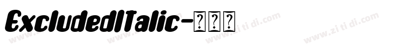 ExcludedItalic字体转换