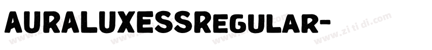 AURALUXESSRegular字体转换