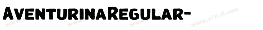 AventurinaRegular字体转换