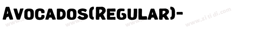 Avocados(Regular)字体转换