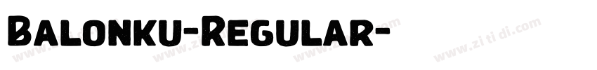 Balonku-Regular字体转换