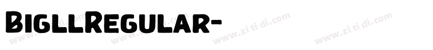 BigllRegular字体转换