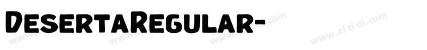 DesertaRegular字体转换 DesertaRegular字体转换