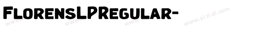 FlorensLPRegular字体转换