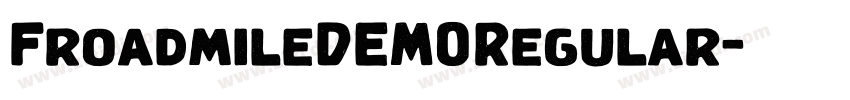 FroadmileDEMORegular字体转换