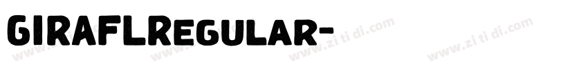 GIRAFLRegular字体转换