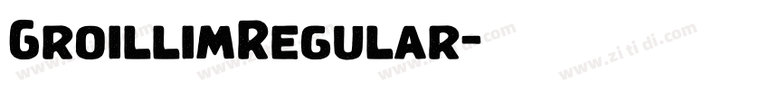 GroillimRegular字体转换