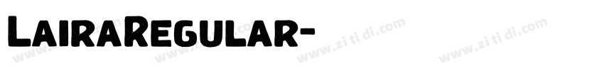 LairaRegular字体转换