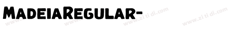 MadeiaRegular字体转换 MadeiaRegular字体转换