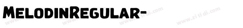 MelodinRegular字体转换