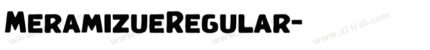 MeramizueRegular字体转换
