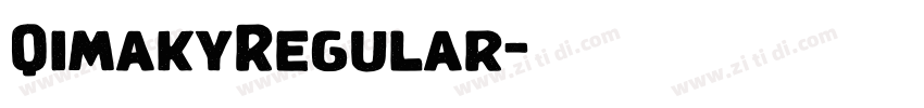 QimakyRegular字体转换