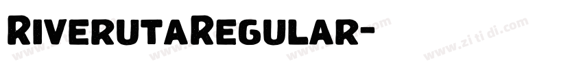 RiverutaRegular字体转换 RiverutaRegular字体转换