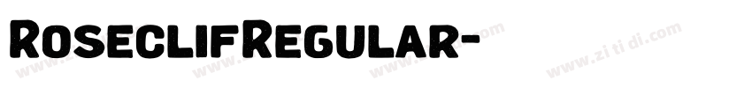 RoseclifRegular字体转换